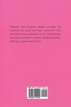 The Five Negro Presidents: According to what White People Said They Were