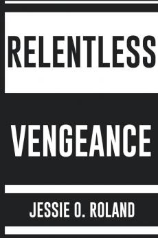 Relentless Vengeance