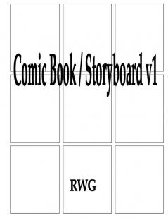 Comic Book / Storyboard v1: 50 Pages 8.5 X 11