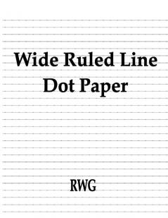 Wide Ruled Line Dot Paper: 50 Pages 8.5 X 11