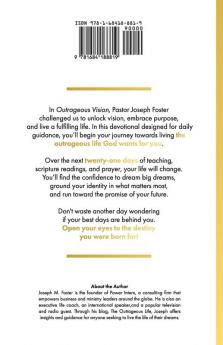 Living Outrageous: A 21-Day Devotional To Unlock Outrageous Vision