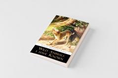 Wild Animals I Have Known