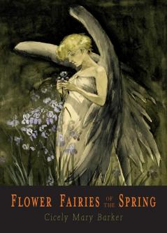 Flower Fairies of the Spring: 24 Full Color Illustrations