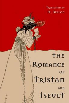 The Romance of Tristan and Iseult