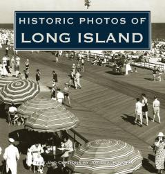 Historic Photos of Long Island