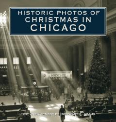 Historic Photos of Christmas in Chicago