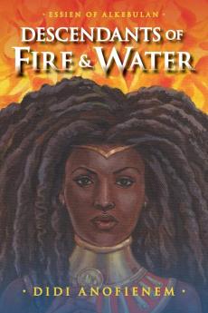 Descendants of Fire & Water