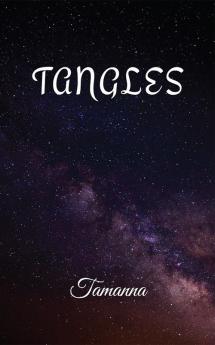 TANGLES