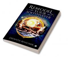 REMODEL YOUR SOOTHSAYER