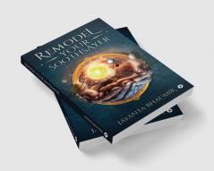 REMODEL YOUR SOOTHSAYER