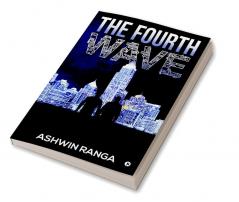 The Fourth Wave : Rebellion