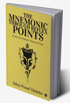 The Mnemonic Through Reflex points : From the Native’s point of view