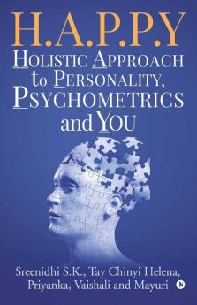 H.A.P.P.Y - Holistic Approach To Personality Psychometrics And You