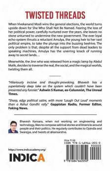 Twisted Threads : A Satire On Power Politics And Pollution