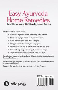 Easy Ayurveda Home Remedies : Based On Authentic Traditional Ayurveda Practice