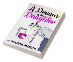 A DREAM OF MY DAUGHTER