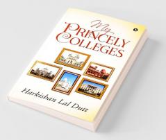My Princely Colleges
