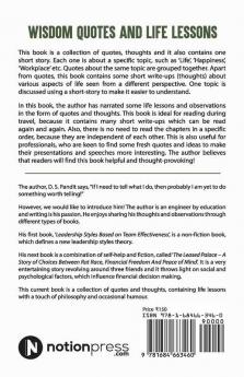Wisdom Quotes And Life Lessons: Thoughts On Life Happiness Success Money Workplace And More!