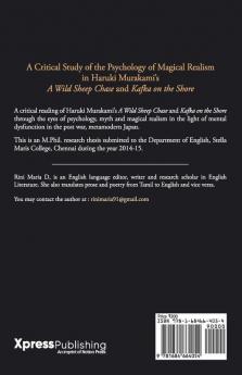 A Critical Study of the Psychology of Magical Realism in Haruki Murakami’s  A Wild Sheep Chase and Kafka On The Shore