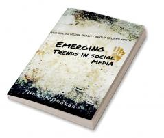 Emerging Trends In Social Media