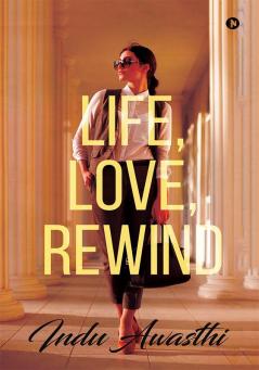 Life Love Rewind