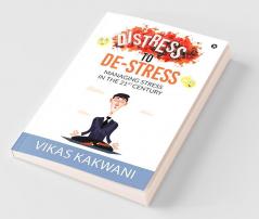 Distress to De-Stress