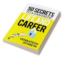 50 Secrets to a Fantastic Life and Career