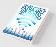 Long Tail - Walking The Extra Mile On Rural Broadband Business