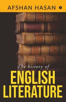 The History Of English Literature