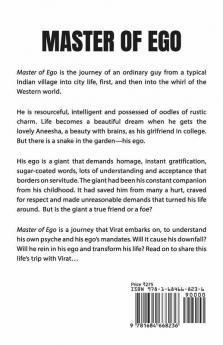 Master Of Ego : A Story Of A Man And His Masks