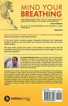 Mind Your Breathing : The Yogi’S Handbook With 37 Pranayama Exercises