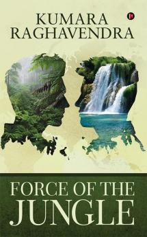 Force of the Jungle