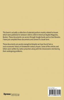 Assam Mission In Missionary Magazine Boston: An Evangelical History Of Christianity In Nineteenth Century Assam (1836-1850) Vol. I