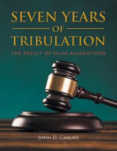 Seven Years Of Tribulation