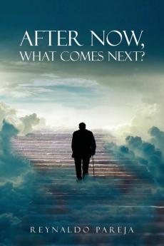 After Now What Comes Next?