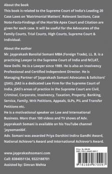 ‘Matrimonial Matters’ Supreme Court’S Latest Leading Case Laws: Case Notes- Facts- Findings Of Apex Court Judges & Citations: Case Notes- Facts- Findings Of Apex Court Judges And Citations
