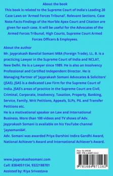 ‘Armed Forces Tribunal’ Supreme Court’S Latest Leading Case Laws : Case Notes- Facts- Findings Of Apex Court Judges And Citations