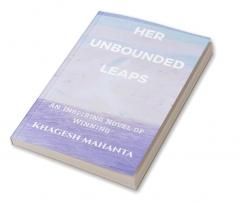 HER UNBOUNDED LEAPS