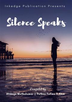 Silence Speaks