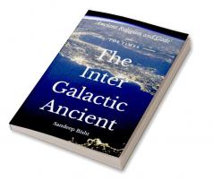 The Inter Galactic Ancient