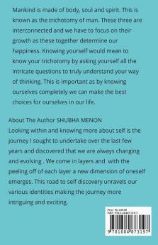 The Trichotomy: Harness The Power Within