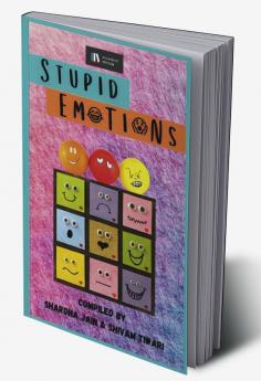 Stupid Emotions