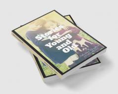 Stories for Young and Old