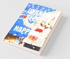 Unknown Secrets Of Happiness