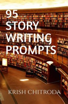 95 Story Writing Prompts