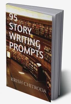 95 Story Writing Prompts