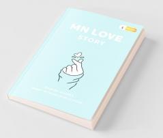 Mn Love Story: A Book Full Of Stories
