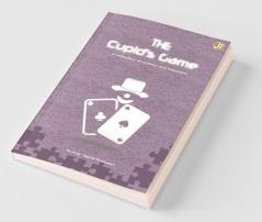 The Cupid'S Game