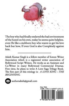 A LOVE KING / ए लव किंग : THE BEGINNING