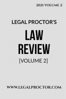 Legal Proctor's Law Review [Volume 2]